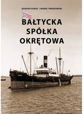 Bałtycka Spółka Okrętowa 1938-1958 <br> Polska i angielska wersja językowa